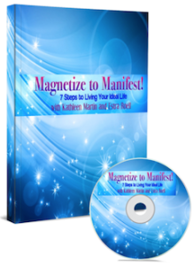 Magnetize to Manifest